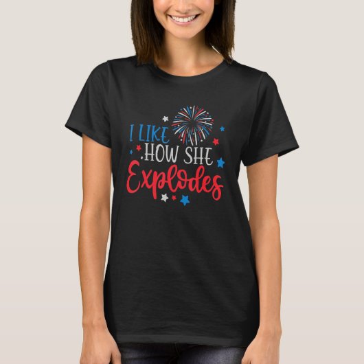 4th Of July I Like How She Explodes ing Couple T-shirt (Voorkant)