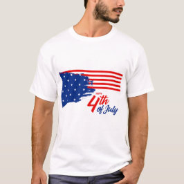 4th of July - Independence Day T-shirt