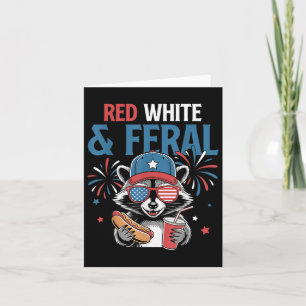 4th of July Patriotic Raccoon Grappig Quote Red Wh Kaart