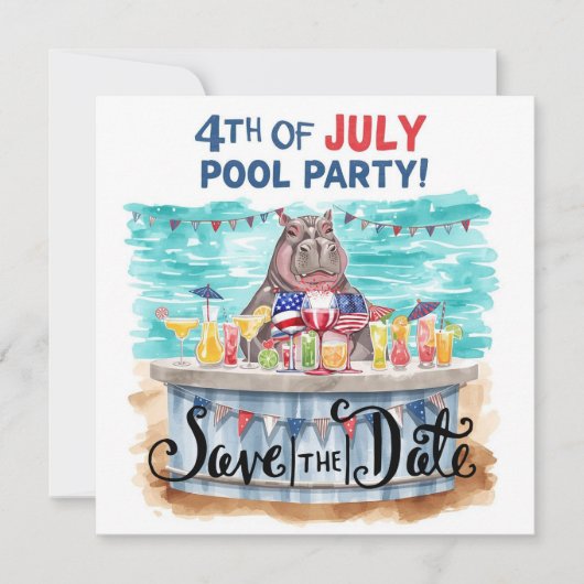 4th of July Pool Party with Hippo Save The Date (Voorkant)