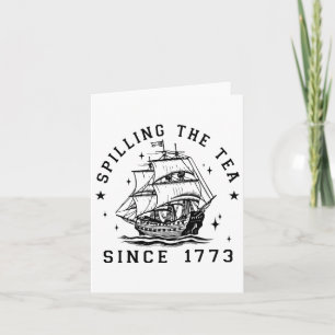 4th of July Spilling The Tea Since 1773 History Te Kaart