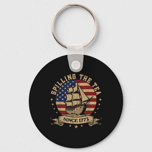 4th of July Spilling The Tea Since 1773 History Te Sleutelhanger (Voorkant)