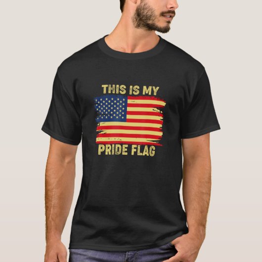 4th of July This Is My Pride Flag USA American Pat T-shirt (Voorkant)