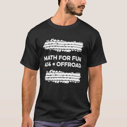 4x4 Math for Fun Funny Off Road , ATVUTV Truck T-shirt (Voorkant)