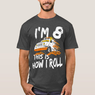4x4 Monster Truck Im 8 is hoe ik 2 rol T-shirt