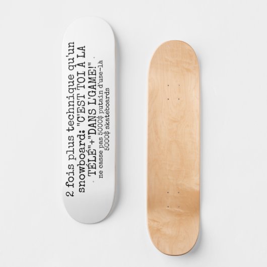 5000$ PERSOONLIJK SKATEBOARD (Voorkant)