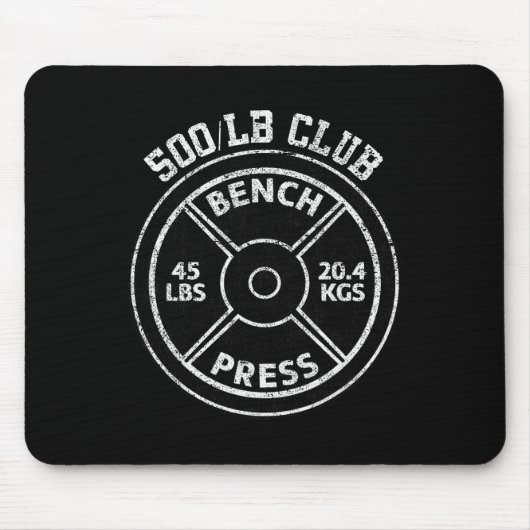 500 Lbs Pound Bench Press Club Gym Weightlifting P Muismat (Voorkant)