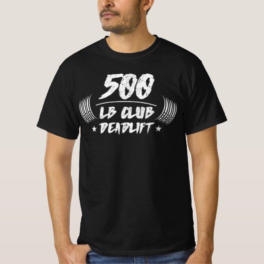500 pond Club Deadlift Squat Bench T-Shirt (Voorkant)