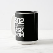 502 Bad Gateway Ask Mom Funny Programmer Mug Tweekleurige Koffiemok (Voorkant links)