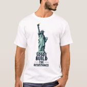 50501 Bouw het Verzet 2025 USA Vrijheid T-shirt (Voorkant)