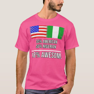 50 Amerikaanse 50 Nigeriaanse 100 Geweldige Gift v T-shirt
