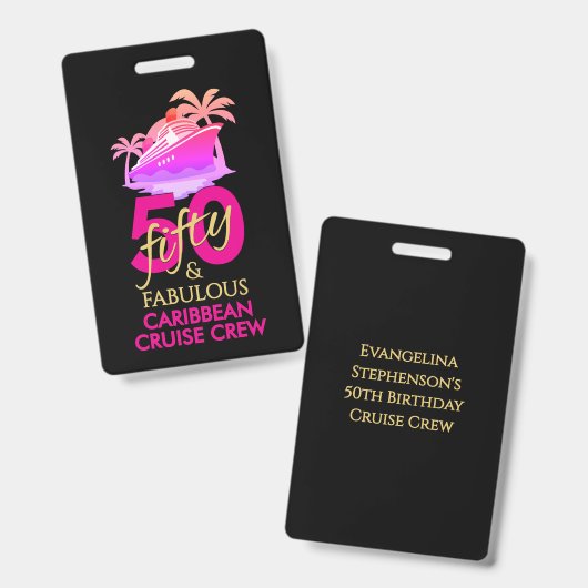 50 and Fabulous 50th Birthday Custom Cruise Crew Badge (Voor- en achterkant)