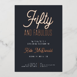 50 and Fabulous 50th Birthday Invitation Folie Feestdagenkaart
