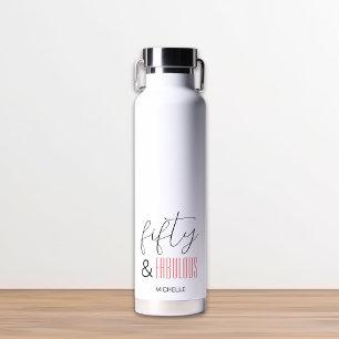 50 and Fabulous 50th Birthday Modern Script Custom Waterfles