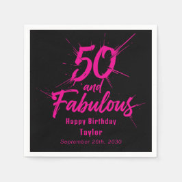 50 and Fabulous Birthday Bursting Pink and Black Servet
