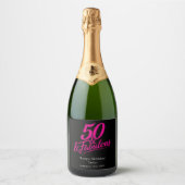 50 and Fabulous Birthday Chic Pink Script Sparkling Wijnetiket (Voorkant)