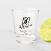 50 and Fabulous Birthday Chic Script Custom Shot Glas (Voorkant)