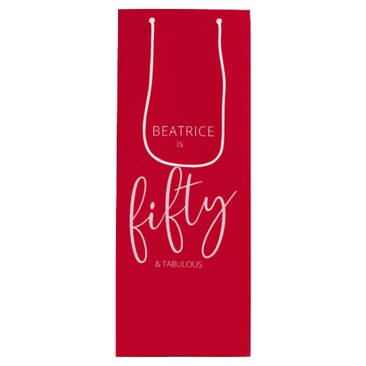 50 and Fabulous Birthday Modern Script Red Wijn Cadeautas (Voorkant)