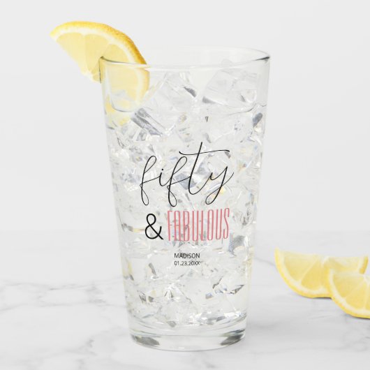 50 and Fabulous Custom 50th Birthday Modern Script Glas (Voorkant ijs)