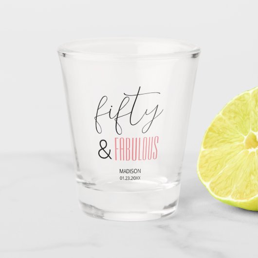 50 and Fabulous Custom 50th Birthday Modern Script Shot Glas (Voorkant)