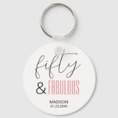 50 and Fabulous Custom 50th Birthday Modern Script Sleutelhanger (Voorkant)