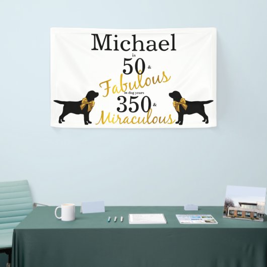 50 and Fabulous - Hondenjaren - Gouden Zwarte Labr Spandoek (Beurs)