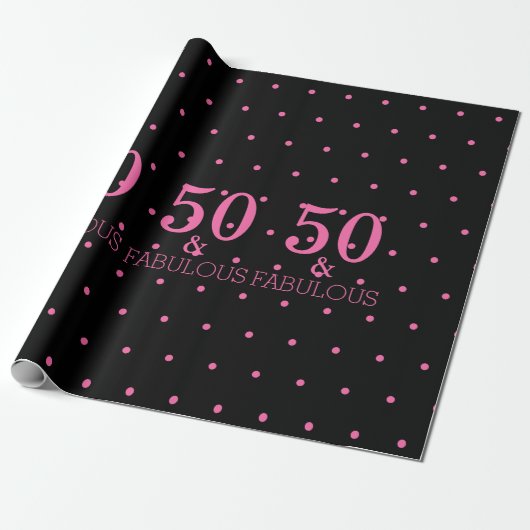50 and Fabulous Pink Polka Dots Zwart Schattige Gi Cadeaupapier (Uitgerold)