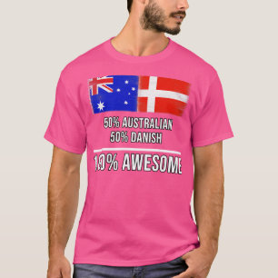 50 Australisch 50 Deens 100 Geweldige cadeau voor T-shirt