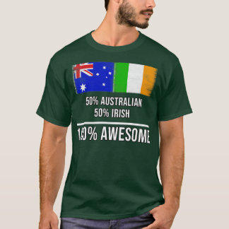 50 Australisch 50 Iers 100 Geweldige cadeau voor I T-shirt