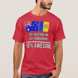50 Australische 50 Andorran 100 Geweldige Gift voo T-shirt
