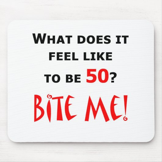 50 Bite me! Muismat (Voorkant)