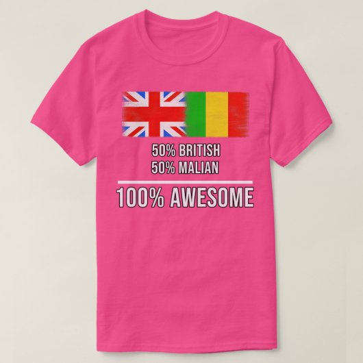 50 Brits 50 Malinees 100 Geweldige Cadeau voor Mal T-shirt (Design voorkant)