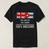 50 Britse 50 Cubaanse 100 Geweldige Gift voor Cuba T-shirt (Design voorkant)