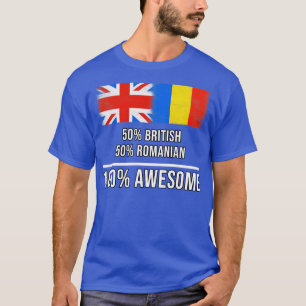 50 Britse 50 Roemeense 100 Geweldige Gift voor Rom T-shirt
