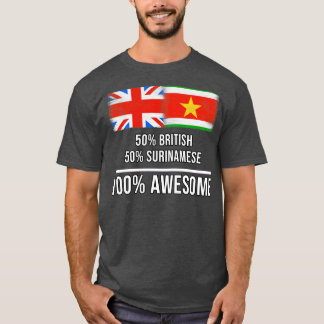 50 Britse 50 Surinaamse 100 Geweldige Gift voor Su T-shirt