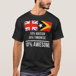 50 Britse 50 Timorese 100 Geweldige Gift voor Timo T-shirt