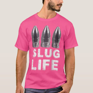 50 CAL 30 CAL Air Rifle Hunting Slug Life beroemd  T-shirt