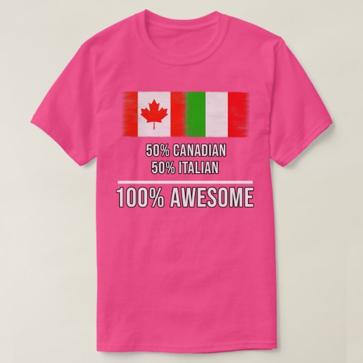 50 Canadees 50 Italiaans 100 Geweldige Cadeau voor T-shirt (Design voorkant)
