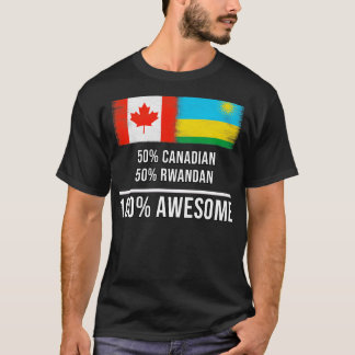 50 Canadese 50 Rwandese 100 Geweldige Gift voor Rw T-shirt