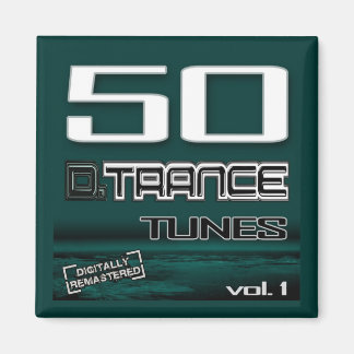 50 D. Trance Tunes, vol. 1 magneet