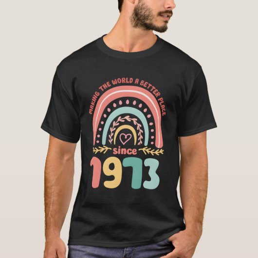50 De wereld verbeteren sinds 1973 T-shirt (Voorkant)