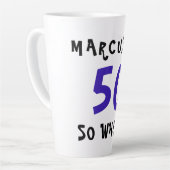 50 Dus wat een grappig Inspirerend citaat 50ste ve Latte Mok (Linkerhoek)