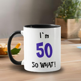 50 dus Wat Grappige Citaat Typografie 50ste Verjaa Mok