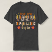 50% eerste keer dat oma het spoelen laat beginnen t-shirt (Design voorkant)