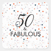 50 en de Fabulous Customize Birthday Party Vierkante Sticker (Voorkant)