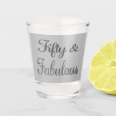 50 en Fabulous 50 verjaardag Shot Glas (Voorkant)