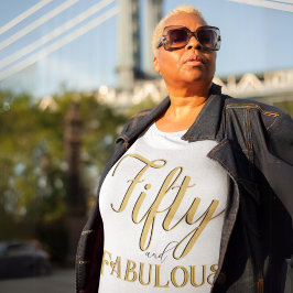 50 en Fabulous 50ste verjaardagscadeau voor vrouwe T-shirt