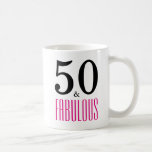 50 en Fabulous 50th Birthday Gift Mok<br><div class="desc">Viel het draaien van 50 in stijl met dit elegante 50ste verjaardagsontwerp. 50 en verbluffend in warme roze en zwarte tekst.</div>