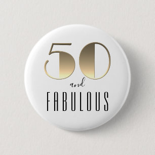 50 en Fabulous 50th Birthday Gold Ronde Button 5,7 Cm