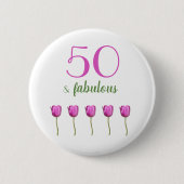 50 en Fabulous Birthday Button | Magenta Tulip (Voorkant)